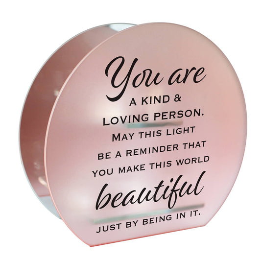 You Are a Kind and Loving Person..Tealight Holder