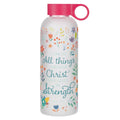 I Can Do All Things All Things  Phil. 4:13 Water Bottle