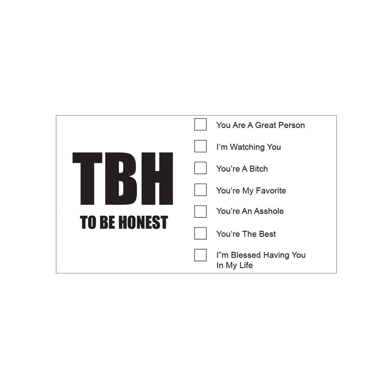 To Be Honest Novelty Cards