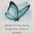 Always Loved Butterfly Sign