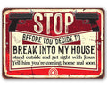 Before You Decide...Metal Sign