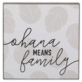 Ohaha Means Family Sign