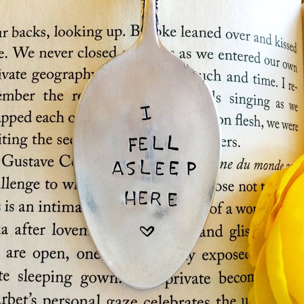 I Fell Asleep Here Bookmark