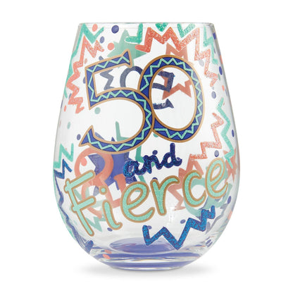 50 and Fierce Lolita Stemless Wine Glass