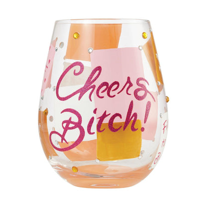 Cheers Bitch Lolita Stemless Wine Glass