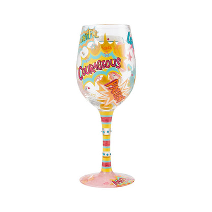 You're a Super SheRo Lolita Wine Glass