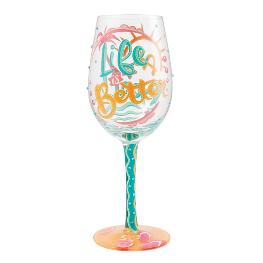 Life is Better at the Beach Lolita Wine Glass