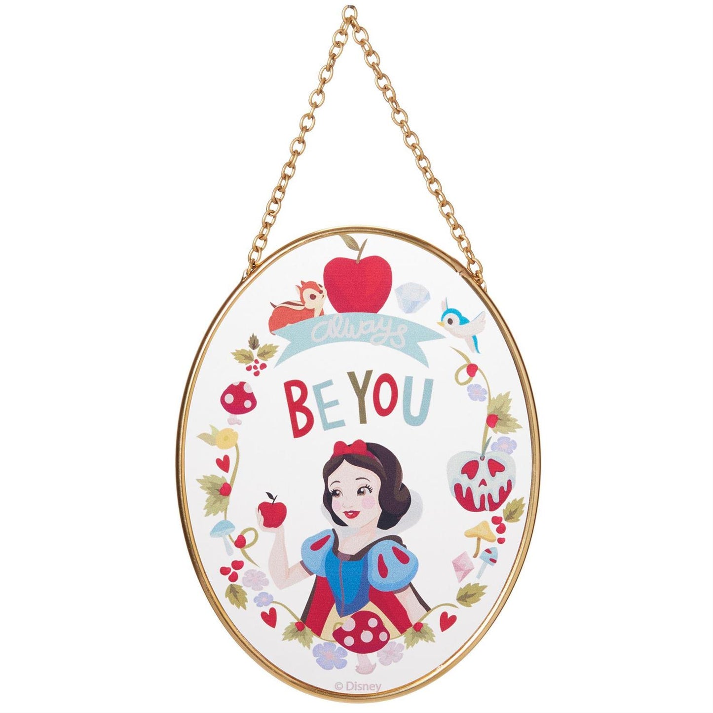 Always Be You Snow White Suncatcher