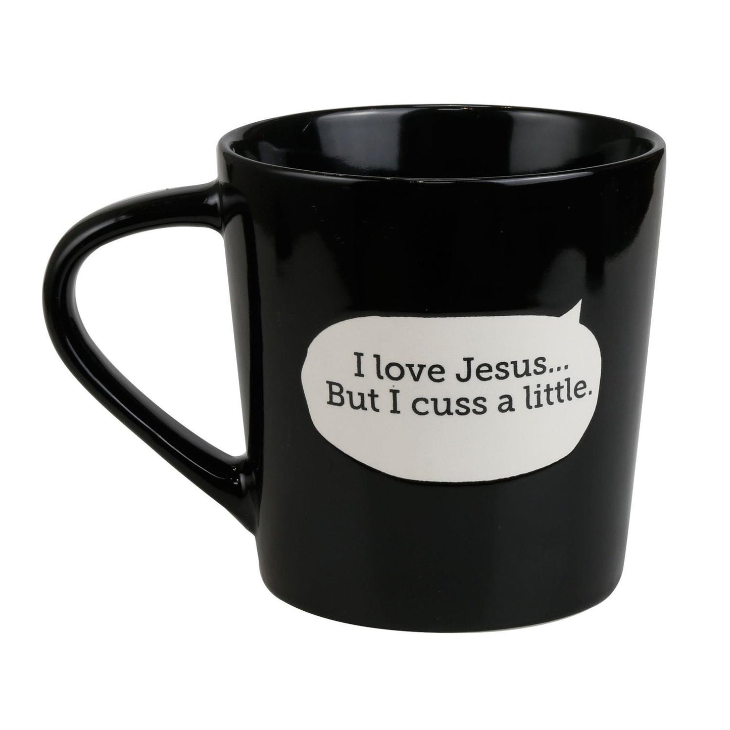 I Love Jesus But I Cuss a Little Mug