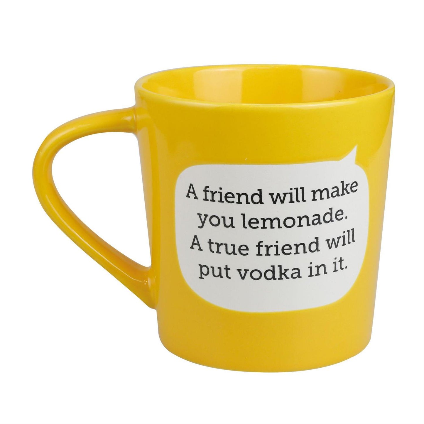 A Friend Will Make You Lemonade..Mug