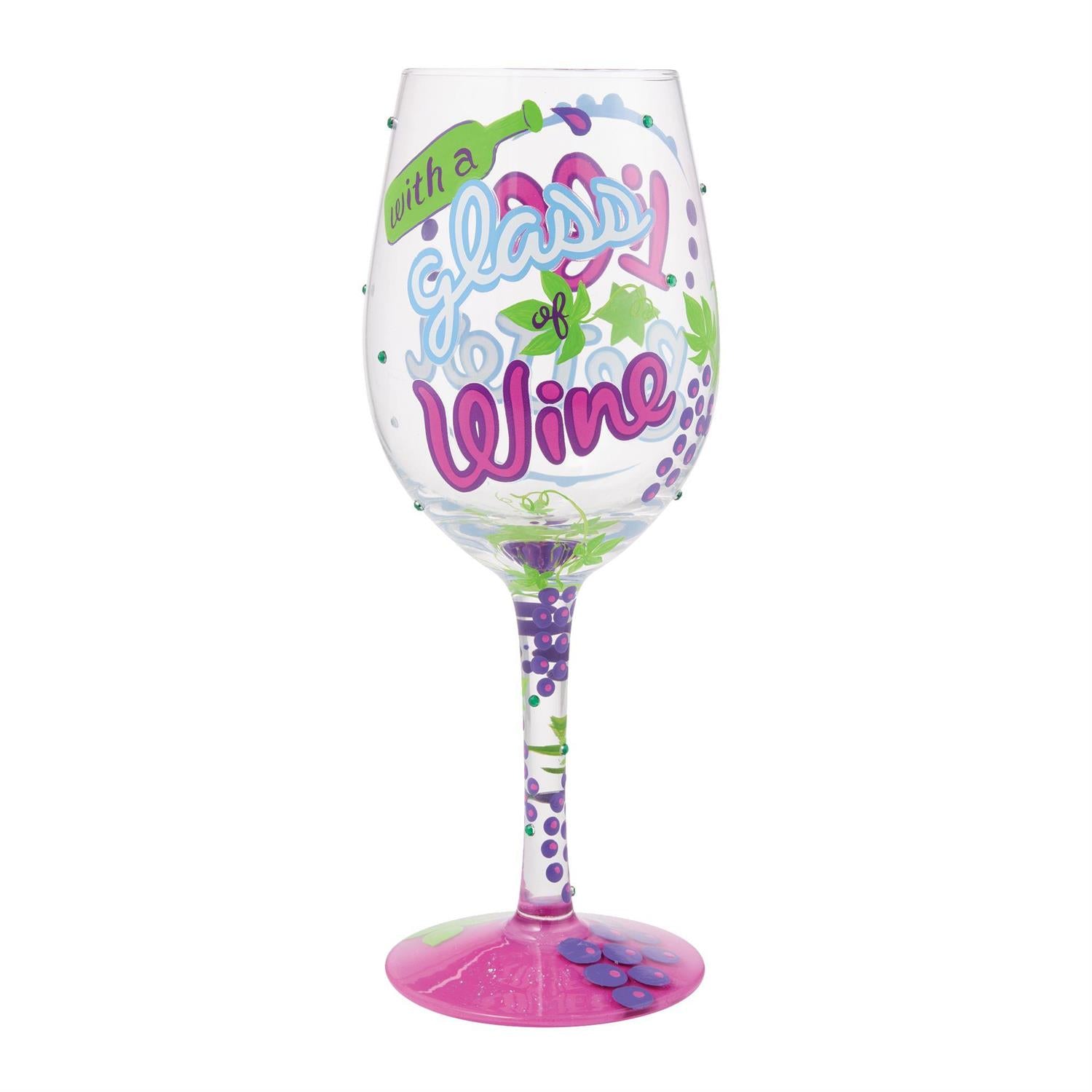 Life is Better with Wine Lolita Wine Glass