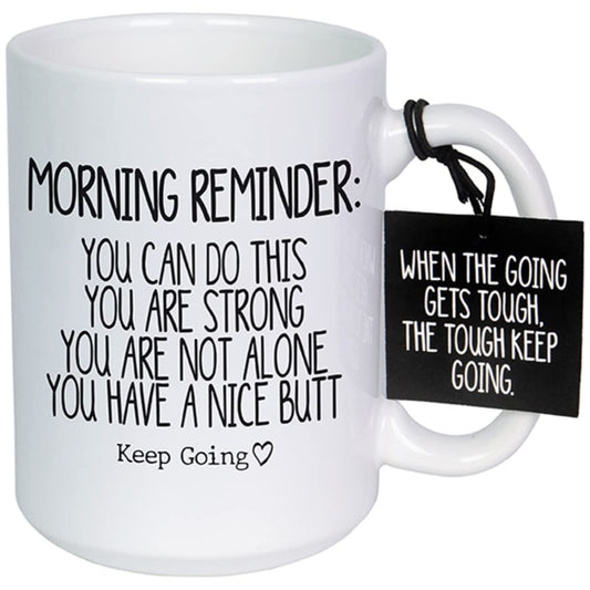 Morning Reminder 15oz Mug