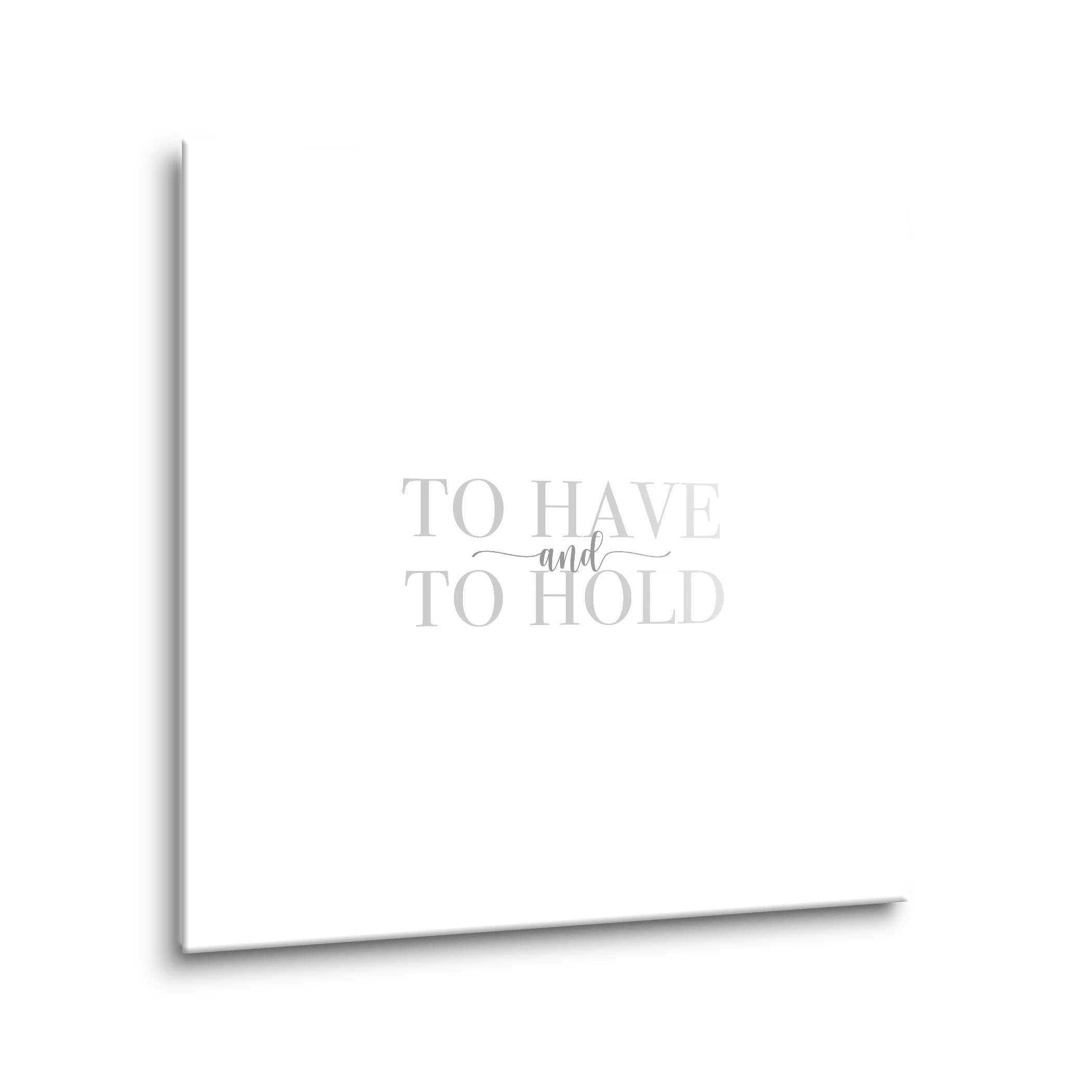 To Have & To Hold Glass Dry Erase Board
