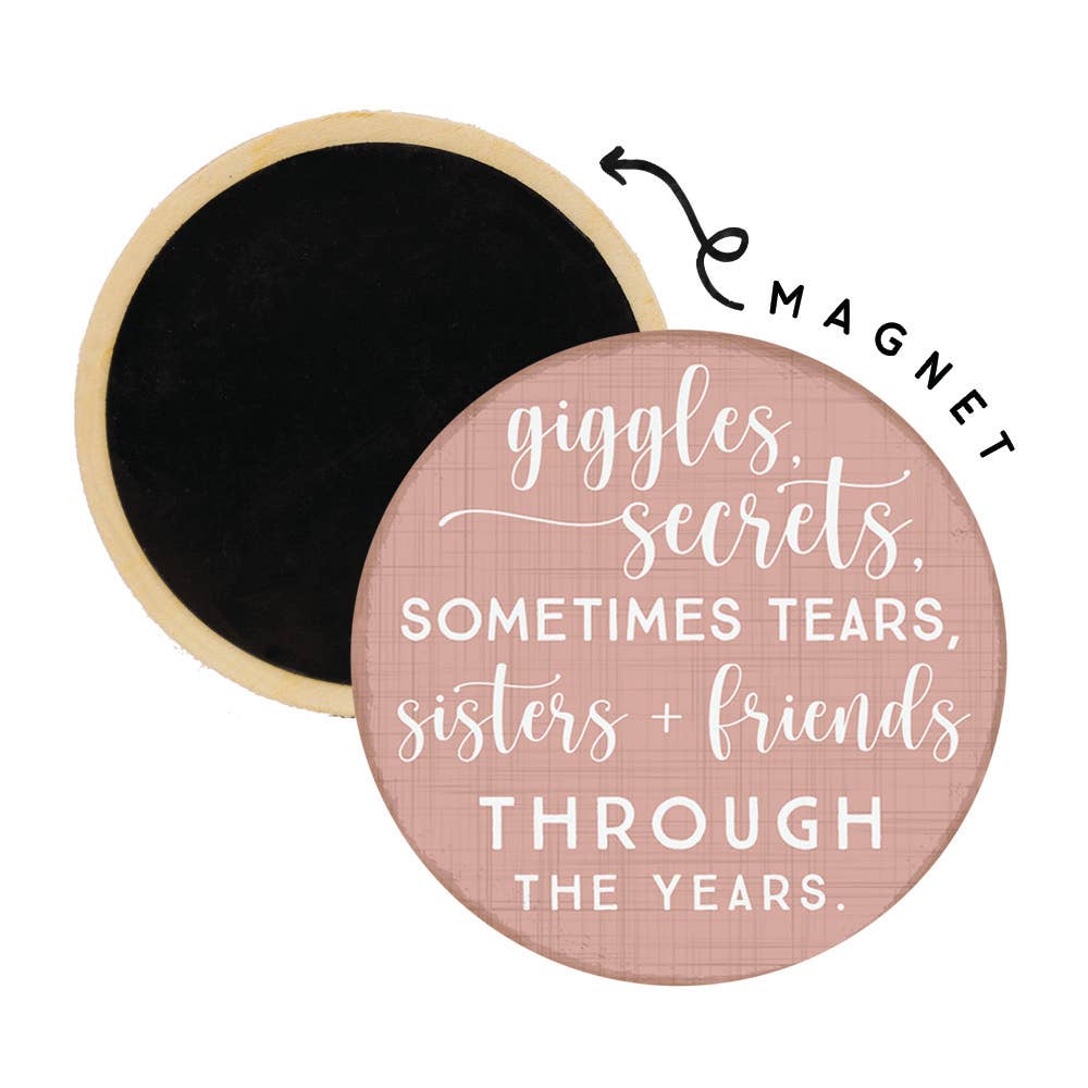 Sisters + Friends Magnet