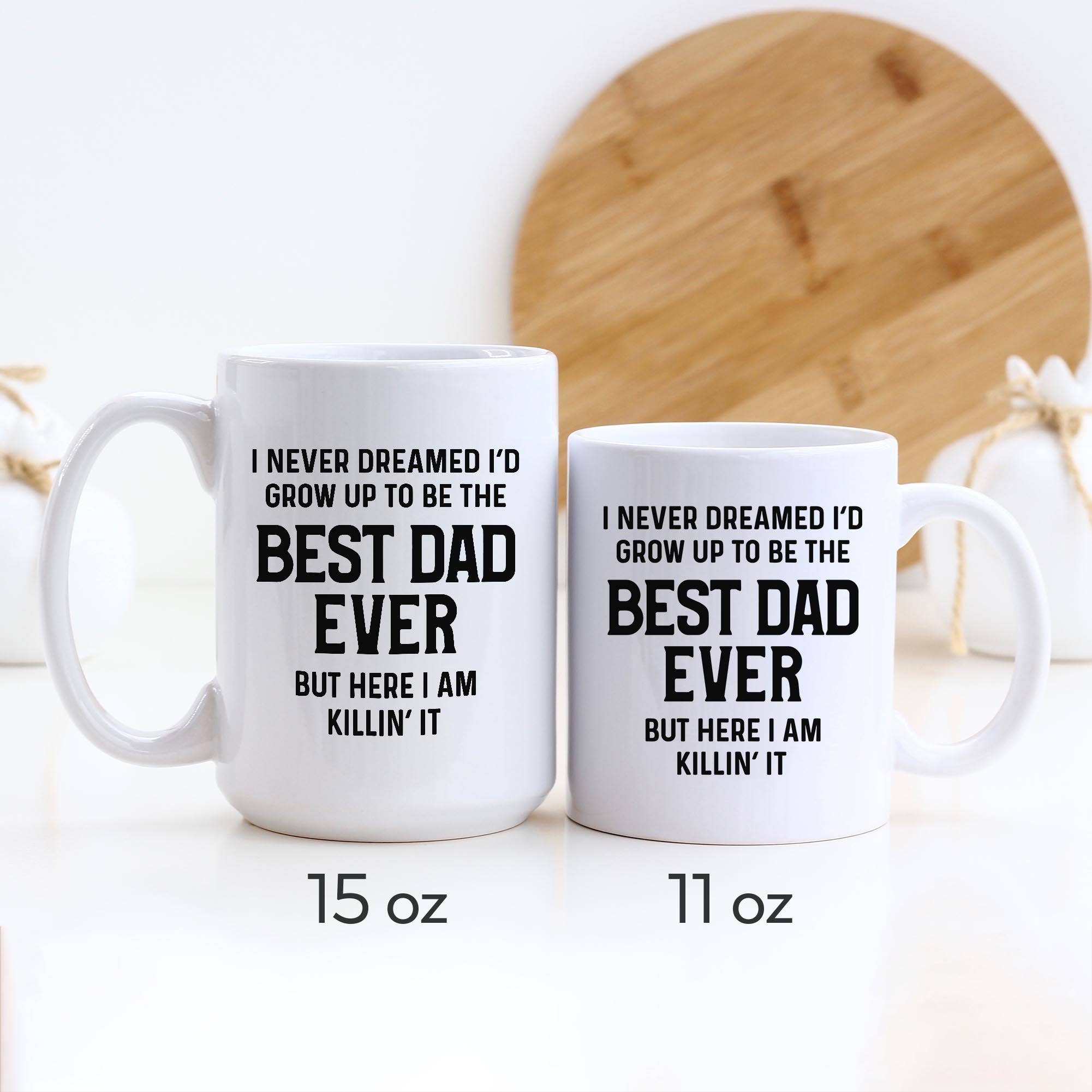 Best Dad Ever, Mug, 11oz