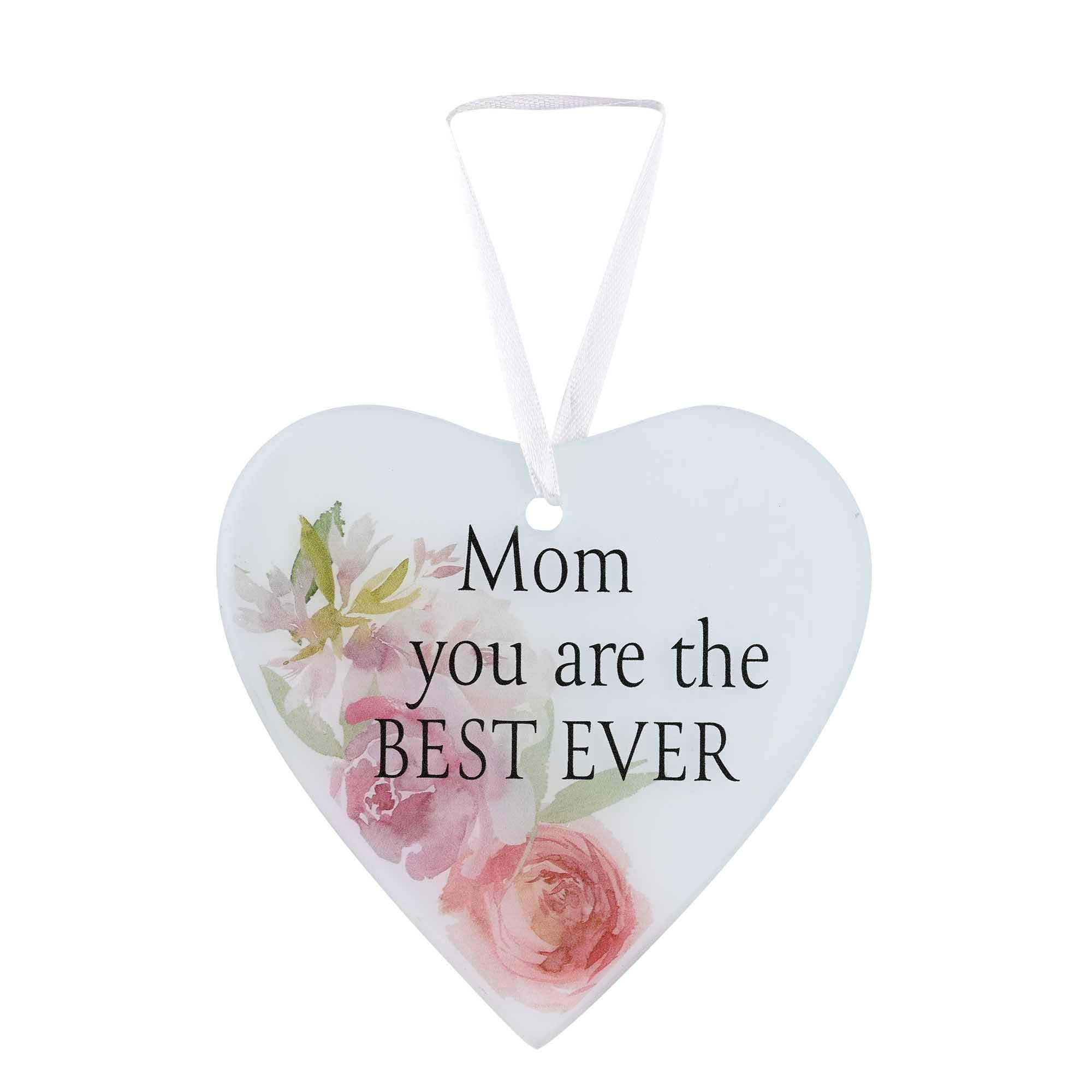 Mom You Are The Best Ever Glass Ornament
