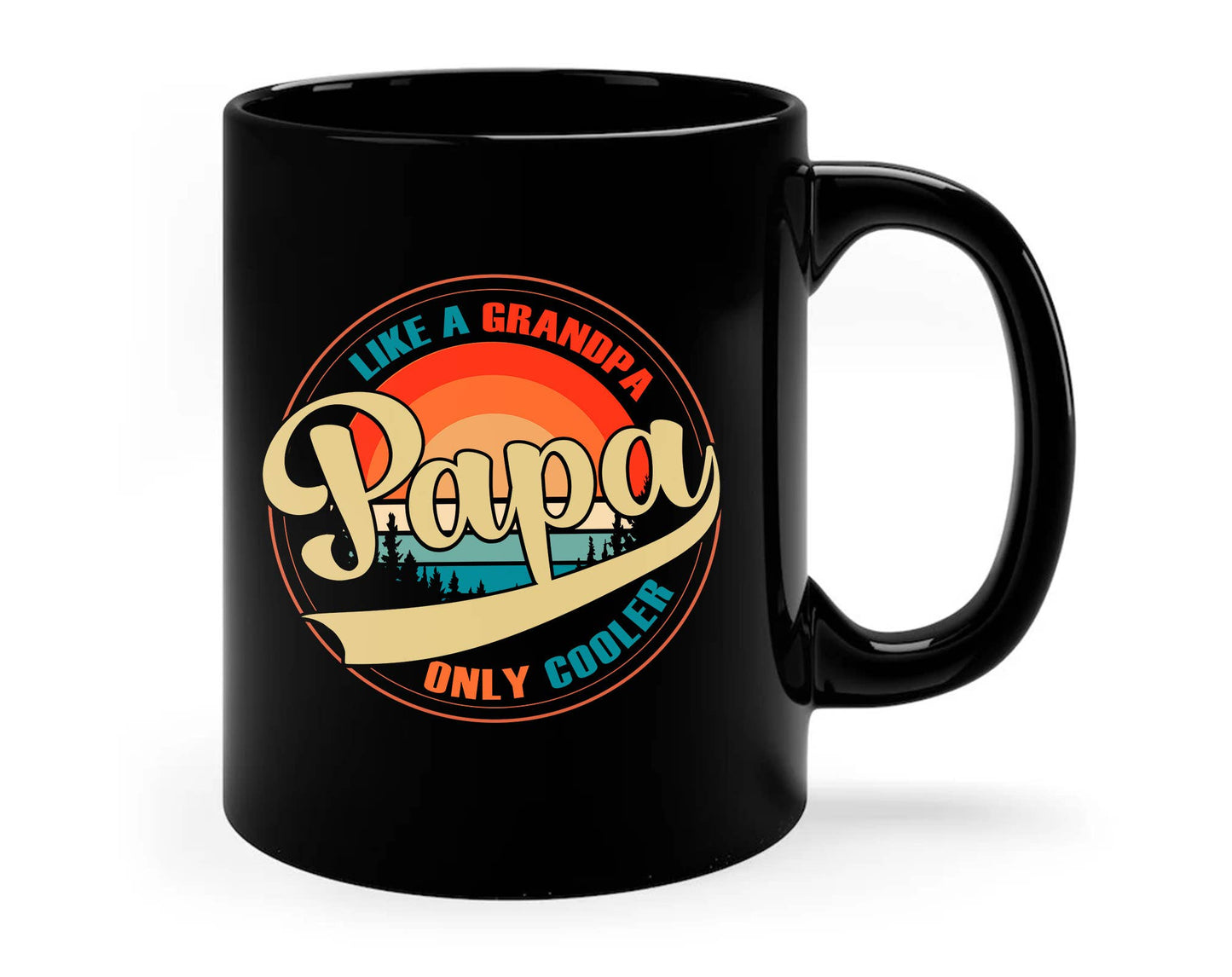 Like A Grandpa Papa Only Cooler Mug, Grandpa Mugs: 11 oz