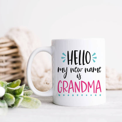 Hello, My New Name is Grandma Ceramic Mug