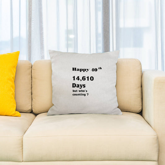 40th Birthday Or Anniversary, Pillow Case