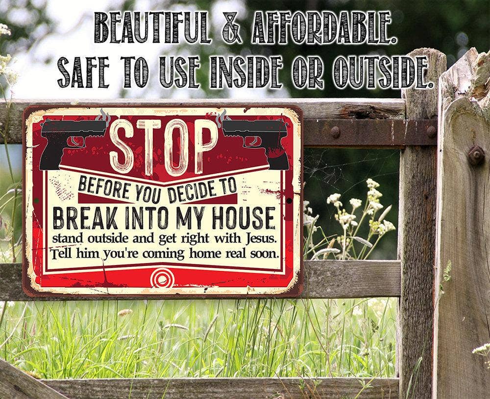 Before You Decide...Metal Sign