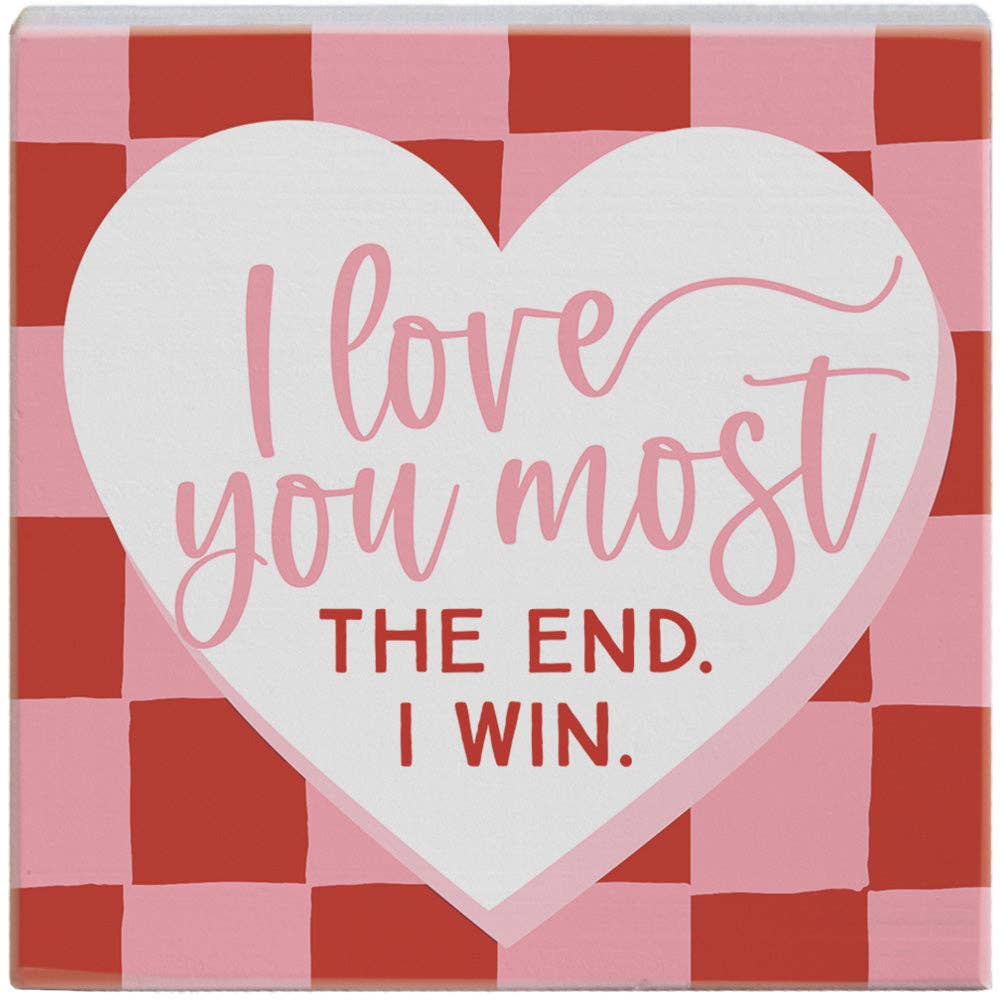 I Love You Most- Small Talk Square