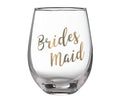 Bridesmaid Stemless Wine Glass