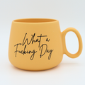 What a Fucking Day Jumbo Cappuccino Mug