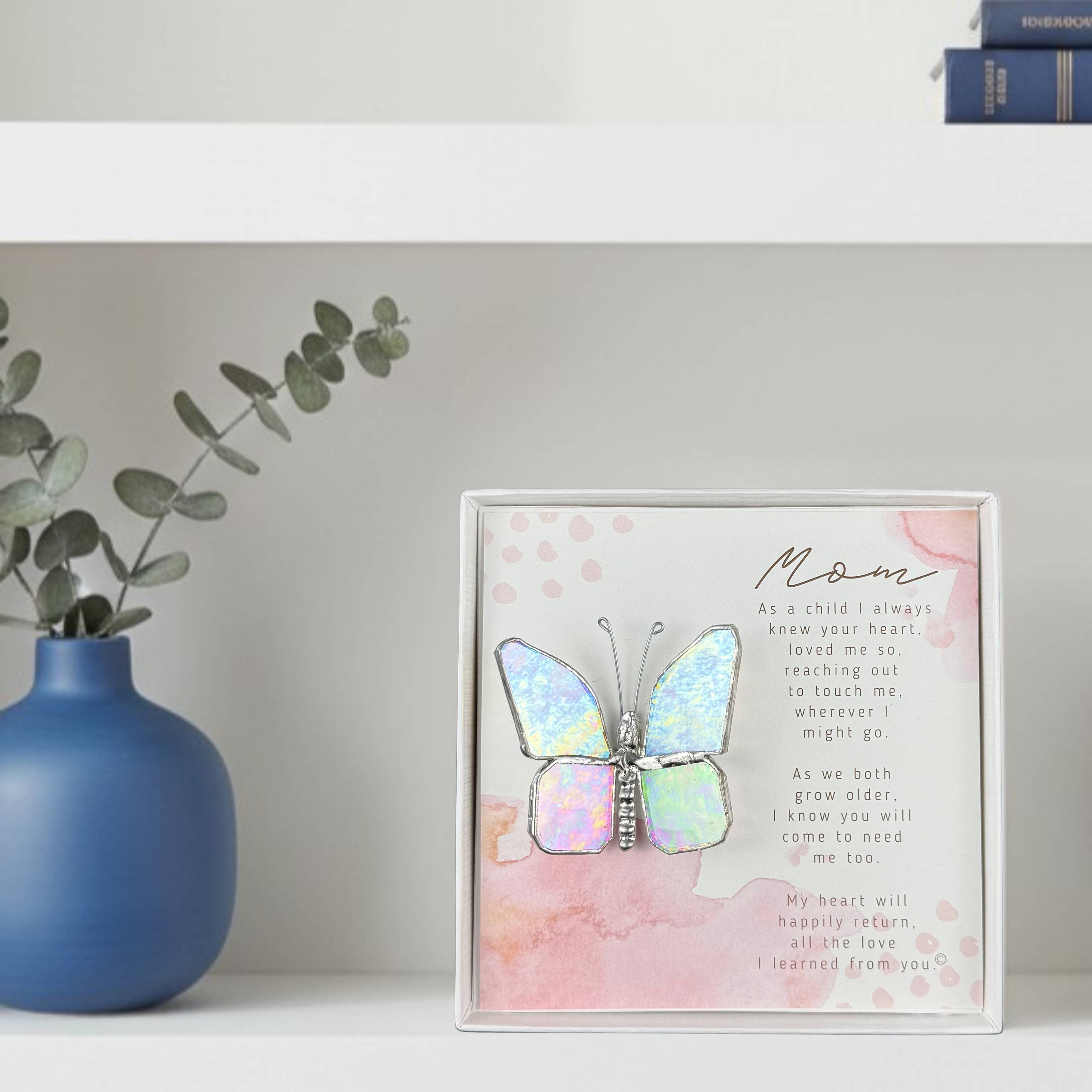 Mom, Love I Learned From You Stained Glass Butterfly