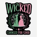 Wicked Movie Musical Changed for Good Sticker