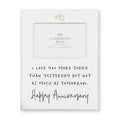 Anniversary I Love You More, 4x6 Photo Frame