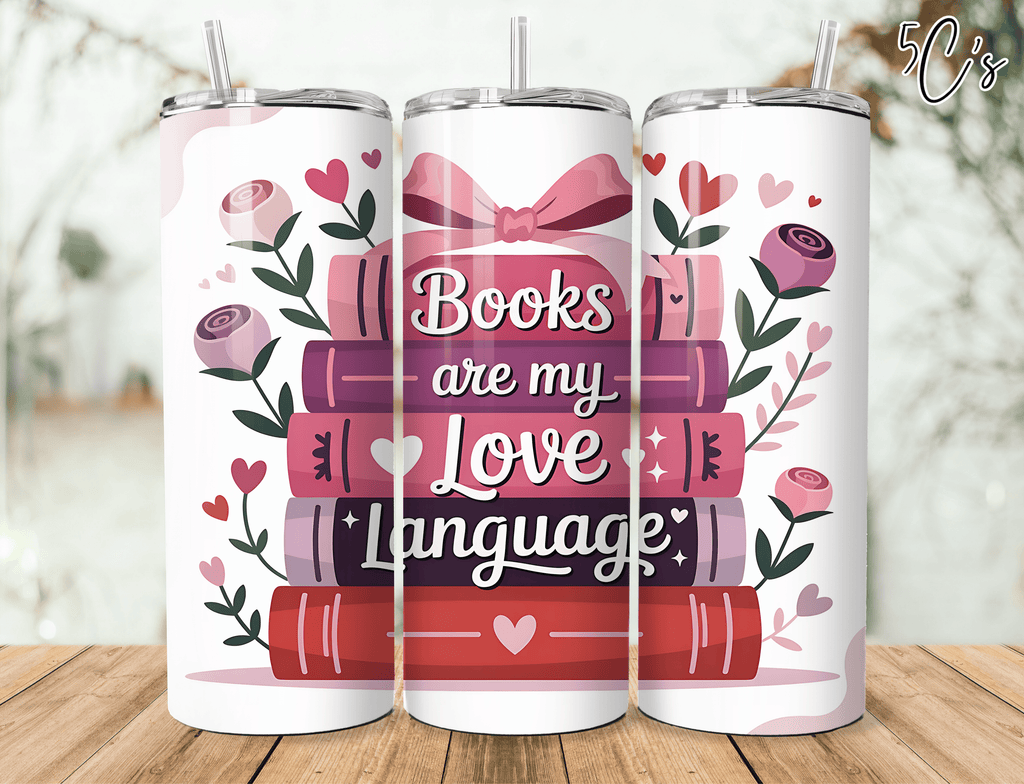 Books Are My Love Language Tumbler