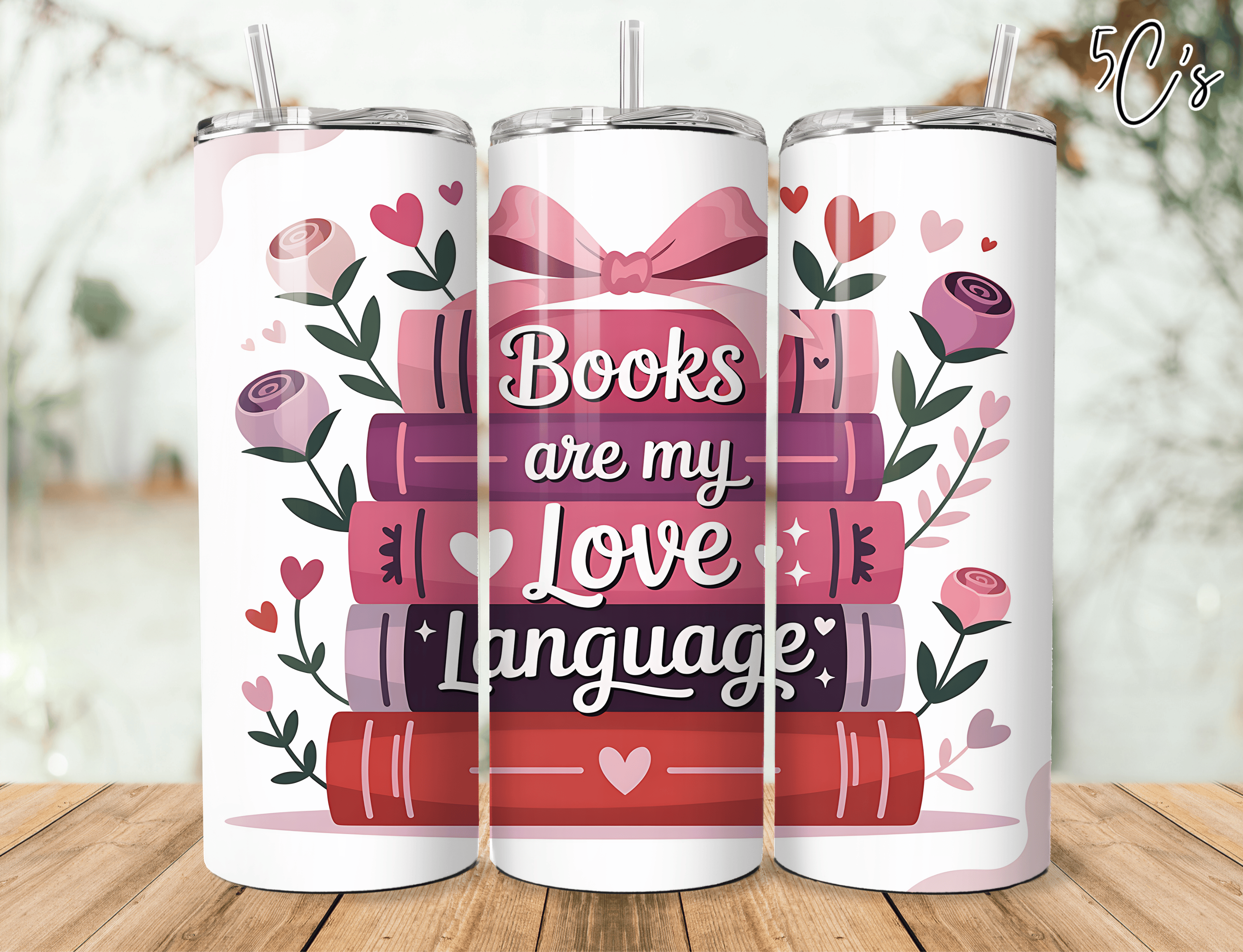 Books Are My Love Language Tumbler