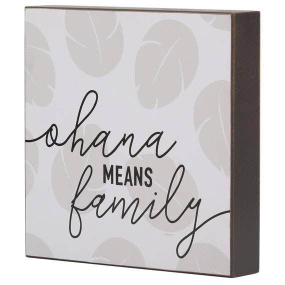 Ohaha Means Family Sign