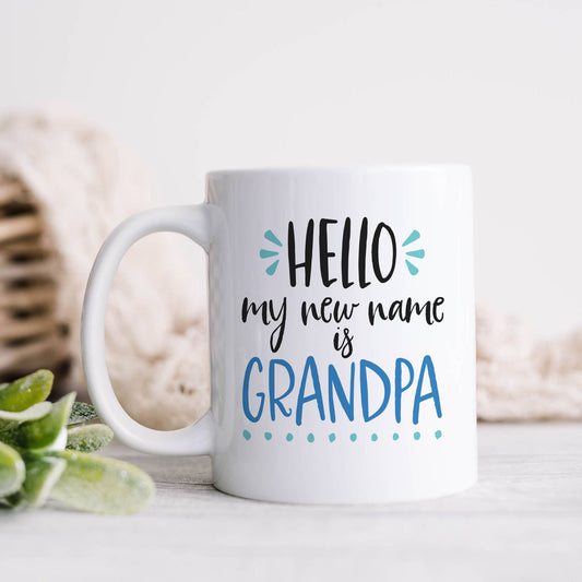 Hello, My New Name is Grandpa Ceramic Mug