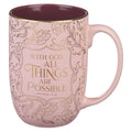 With God All Things Are Possible Matt 19:26 Mug