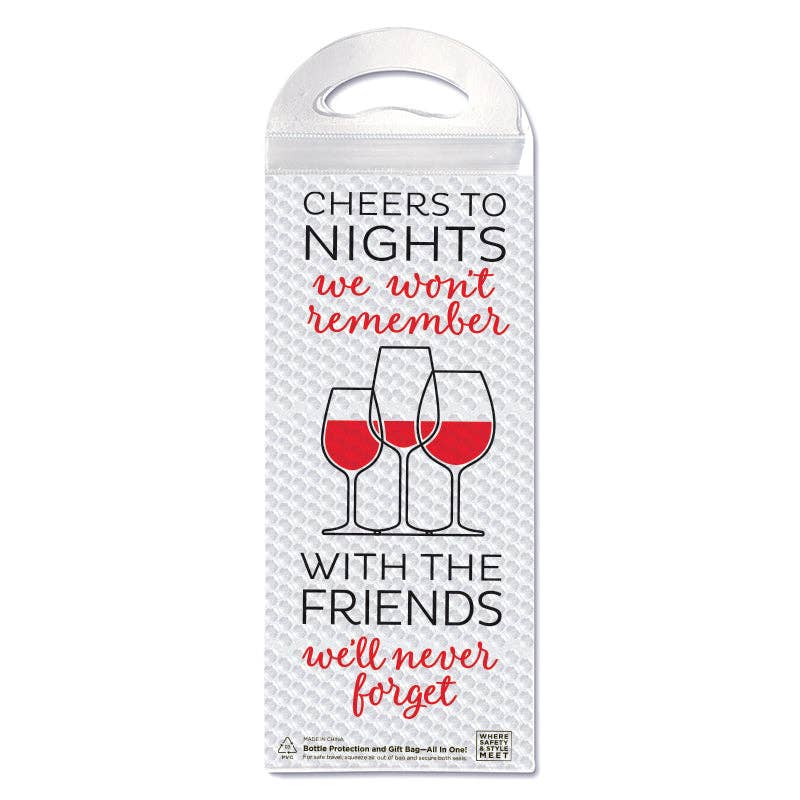 Cheers to The Nights...Bottle Gift Bag