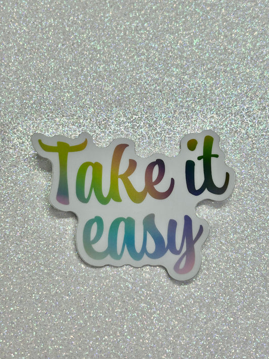 Take It Easy Sticker