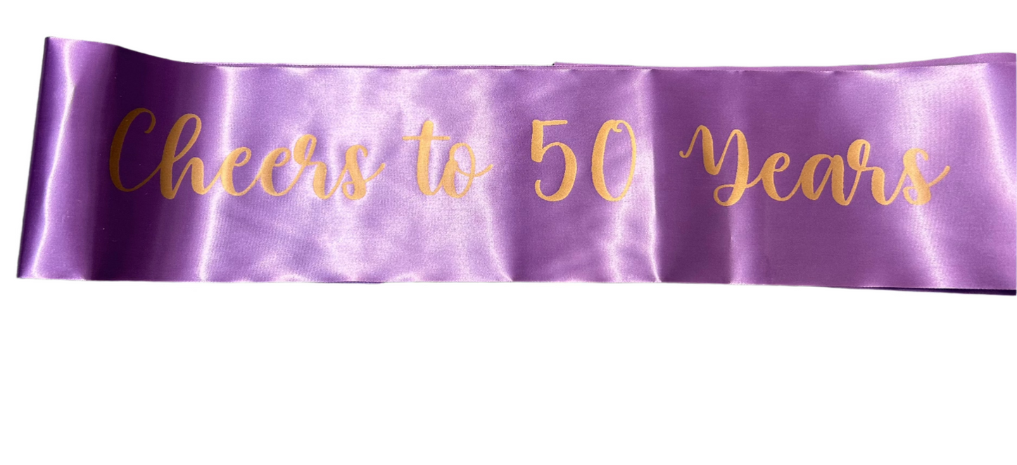 Cheers to 50 Years Sash