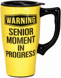 Warning Senior Moment in Progress Travel Mug