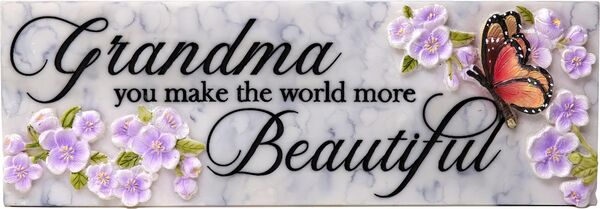 Grandma You Make The World...Desk Sign