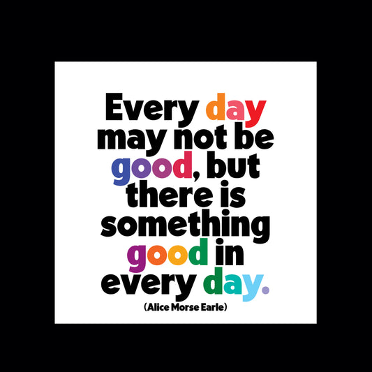 Every day may not be good magnet