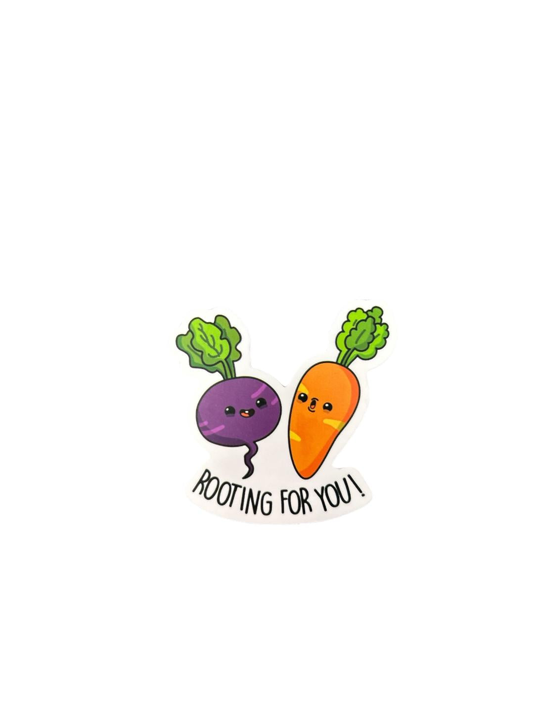 Rooting For You Sticker