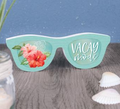 Vacay Mode Sunglasses Sign
