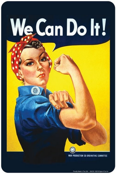 We Can Do It Parking Sign