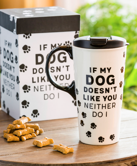 If My Dog Doesn't Like You Ceramic Travel Coffee Cup