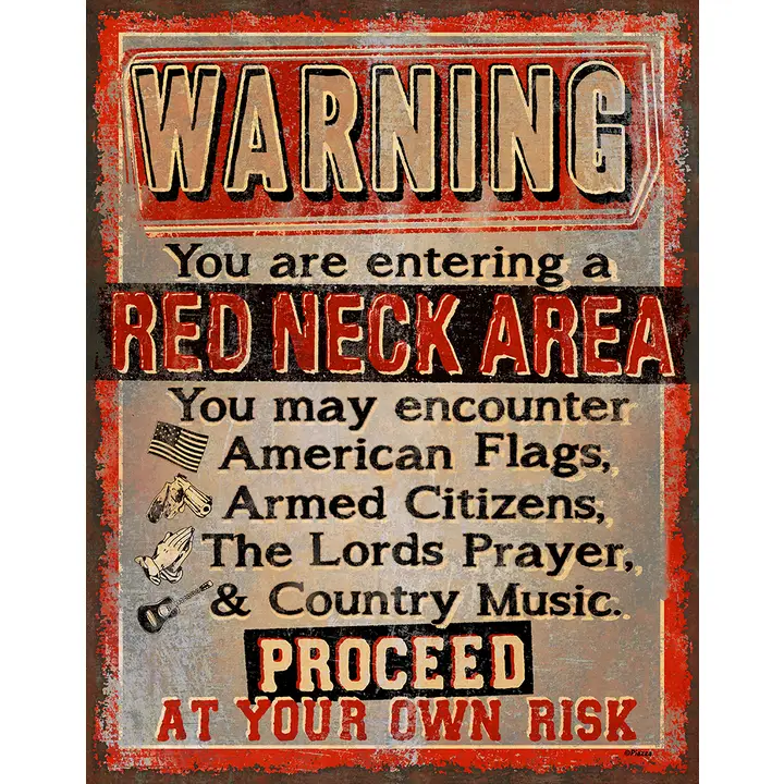 Warning! You Are Entering..Tin Sign