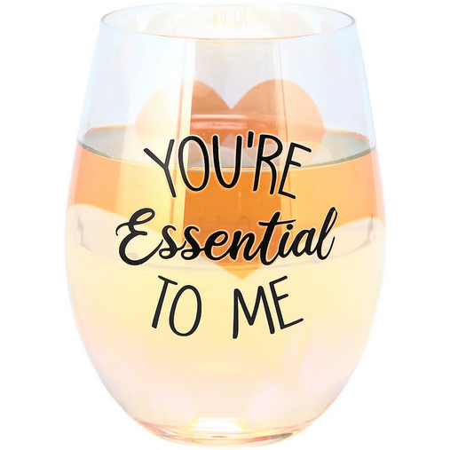 You're Essential To Me Stemless Wine Glass