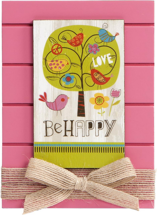 Be Happy Barnwood Plaque