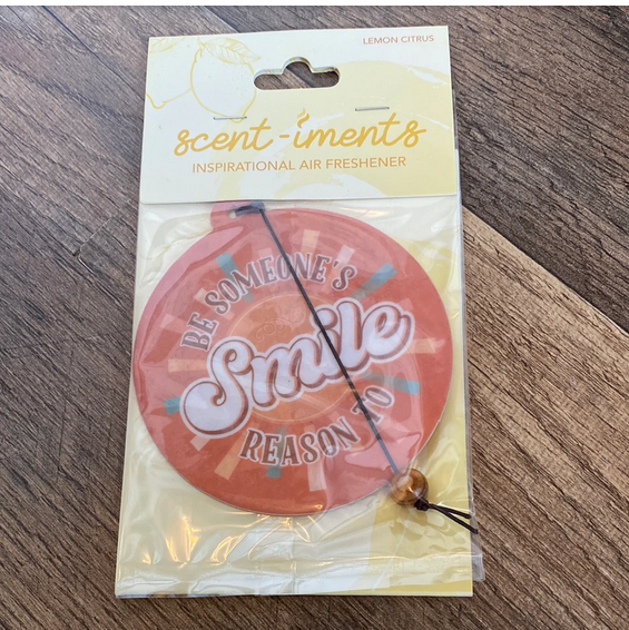 Be Someone's Reason To Smile Air Freshener