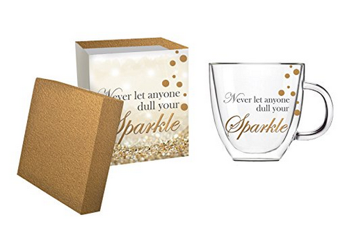 Never Let Anyone Dull Your Sparkle Coffee Cup